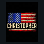 Christopher First Name Shirt Christopher Name Amer Poster<br><div class="desc">Christopher First Name Shirt Christopher Name American Flag</div>