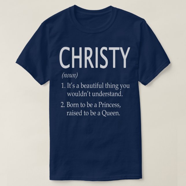 Christy Namn Gift 77 T Shirt (Design framsida)