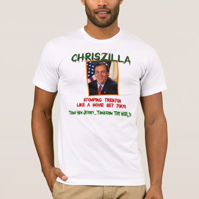 ChrisZILLA - Gov. Chris Christie inpassade manar T Tröja (Framsida)