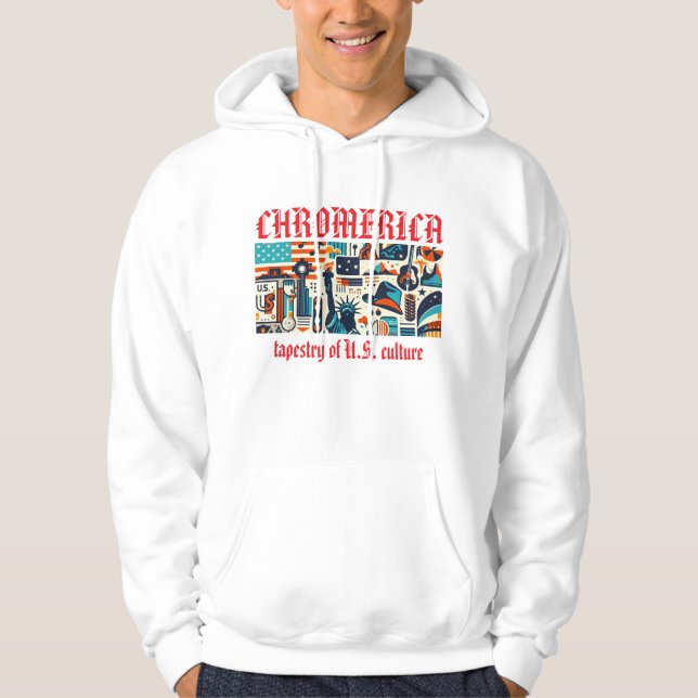 Chromerica - Tapestry of U.S. Culture Graphic Hoodie (Framsida)