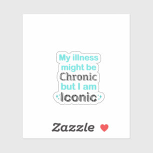 Chronic Sjukdom Awareness & Support Sticker Klistermärken