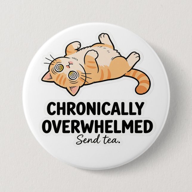Chronically Overwhelmed ADHD Funny Stressed Cat Knapp (Framsida)