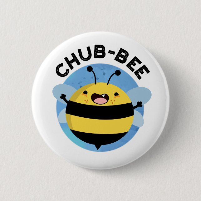 Chub-bee Funny Knubbig Bee Pun Knapp (Framsida)