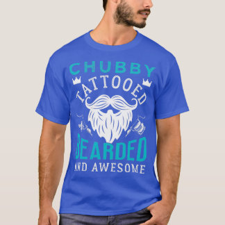 Chub T Shirt