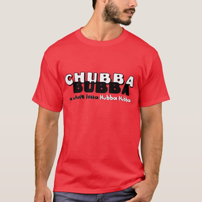 Chubba Bubba T-shirt (Framsida)