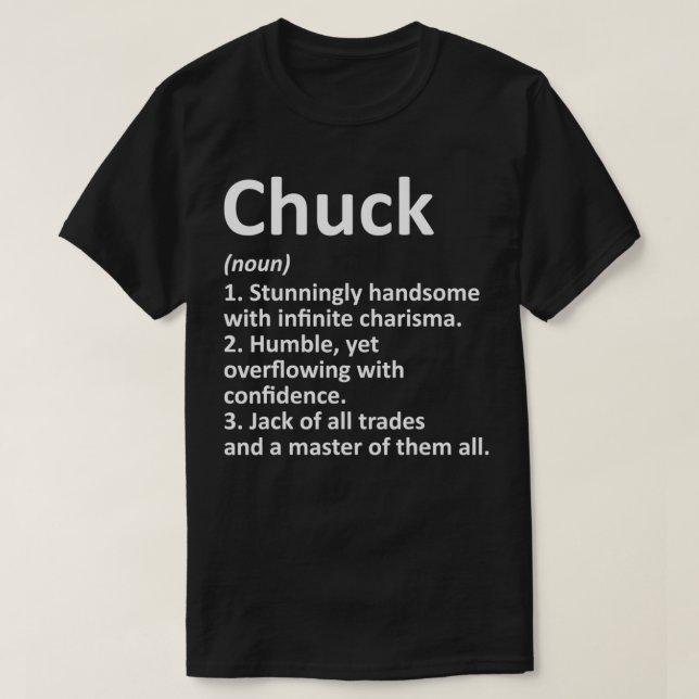 CHUCK Definition Personlig Namn Funny Birthday T Shirt (Design framsida)