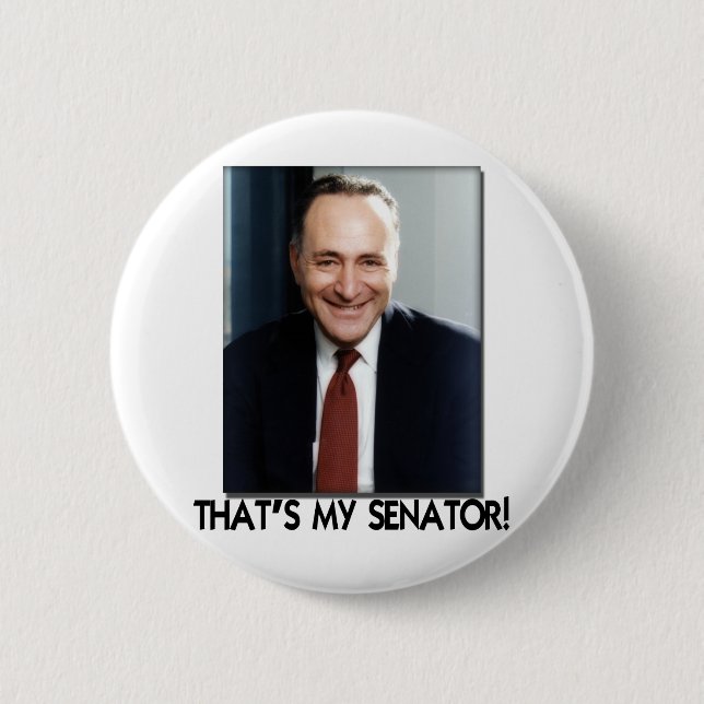 Chucken Schumer, det är min Senator! Knapp (Framsida)