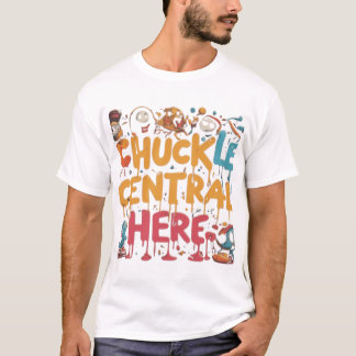 Chuckle Central här, mode kläder. T Shirt