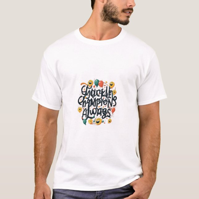 Chuckle Champions Alltid T Shirt (Framsida)