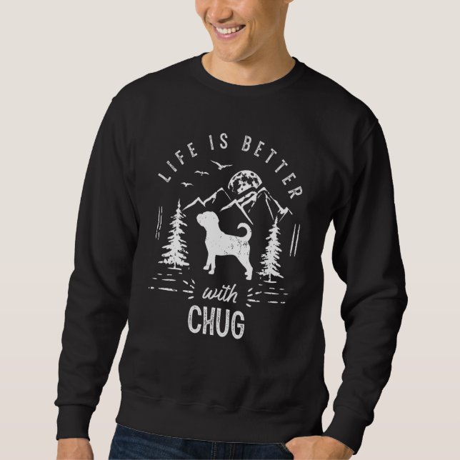 Chug Life Better Mamma Pappa Hund Lång Ärmad Tröja (Framsida)
