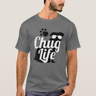 Chug Life Funny Cute Hund Animal Lover Design Tee