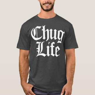 CHUG Life Heavy Metall Thrash Djent Guitarist Guit T Shirt