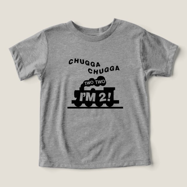 Chugga Chugga Choo 2 Birthday T-shirt (Design Framsida)