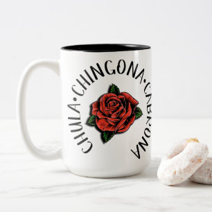 Chula Cabrona chingona mugg