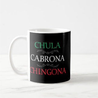 Chula Cabrona Chingona Shirt Mexican Woman Mujer M Kaffemugg