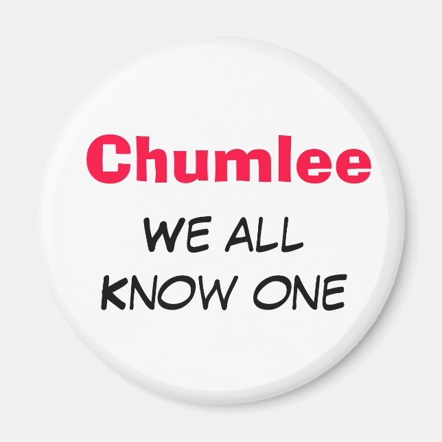 Chumlee Magnet (Framsidan)