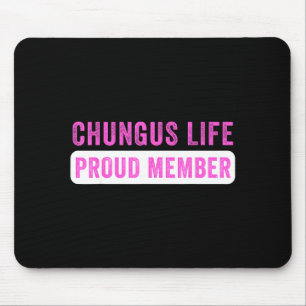 Chungus Life Stolt Medlem Rolig Mörk Humor Meme Sa Musmatta