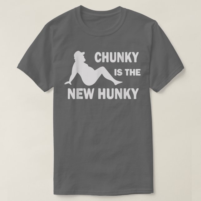 Chunky är den nya Hunky Pappa Bod Trucker Funny Ca T Shirt (Design framsida)