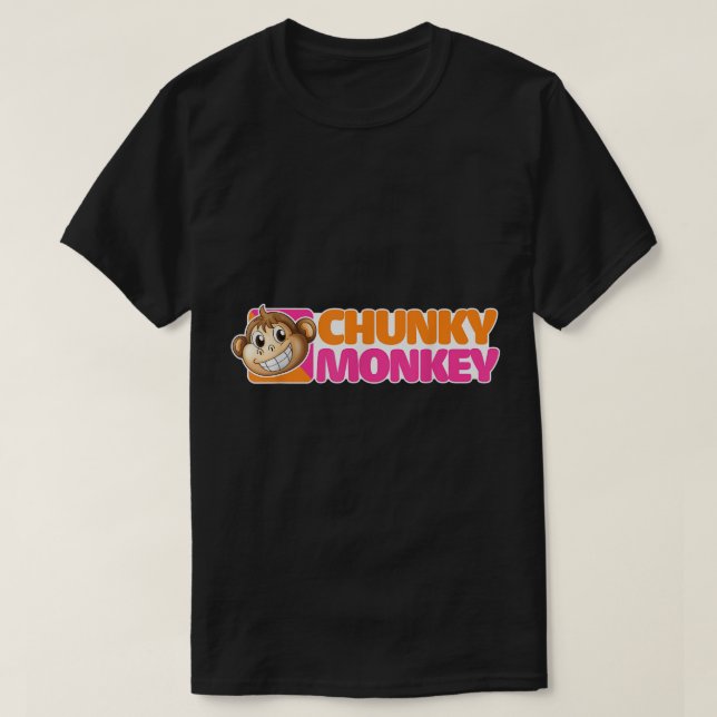Chunky Monkey Funny Sayed Sarkastic Novelty Humor T Shirt (Design framsida)
