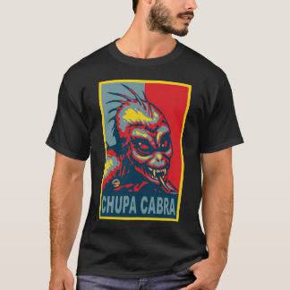 Chupa Cabra Obama skjorta T Shirt