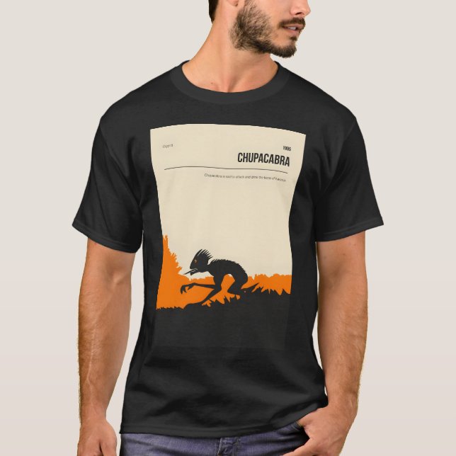 Chupacabra Cryptid Cryptozoology Poster T Shirt (Framsida)