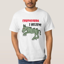 Chupacabra | Jag tror T Shirt