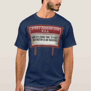 Church Billboard Signs Funny Christian Pastor på T Shirt