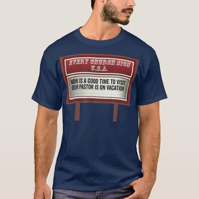 Church Billboard Signs Funny Christian Pastor på T Shirt (Framsida)