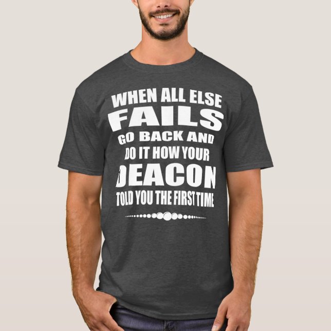Church Deacon Funny T Gift-katolska Deacon Gift T Shirt (Framsida)
