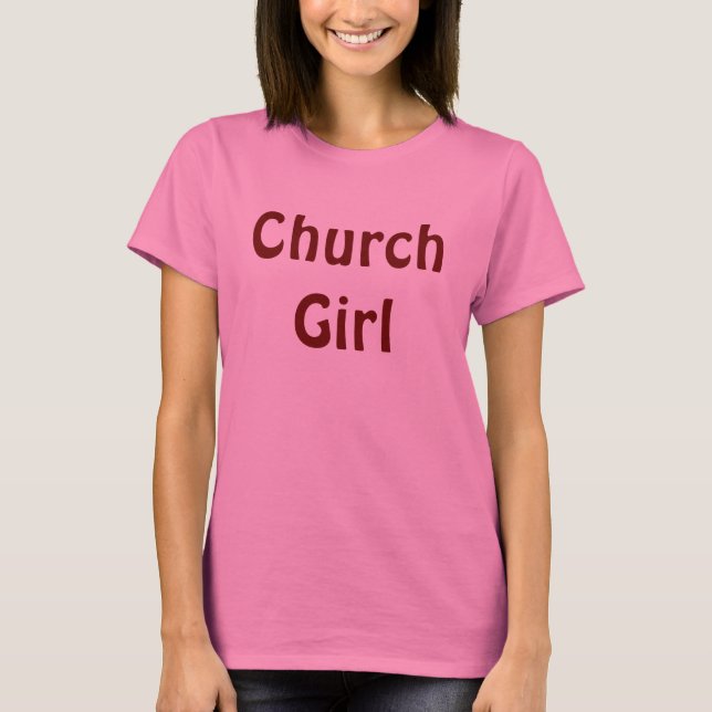 Church Girl:First Baptist Church of Glenarden Tee Shirt (Framsida)