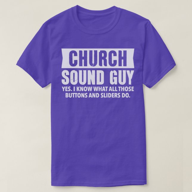 CHURCH LJUD GUY Christian Audio Ingenjör Gifts T Shirt (Design framsida)