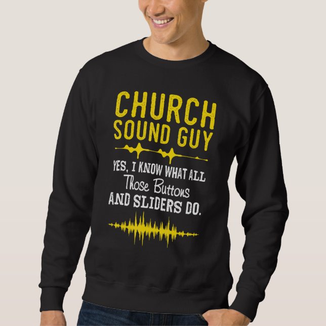 Church Ljud Guy - Church Audio Techs Lång Ärmad Tröja (Framsida)