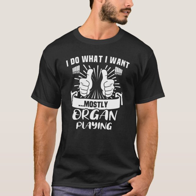 Church Organ Player Instrument Pipe Organist  3 T Shirt (Framsida)
