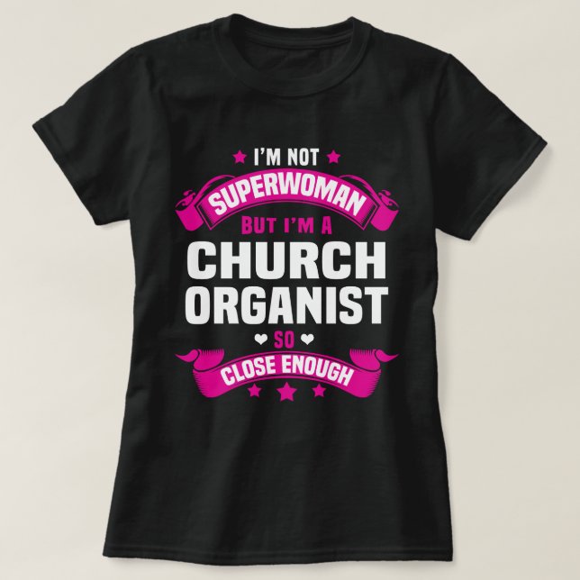 Church Organist T Shirt (Design framsida)