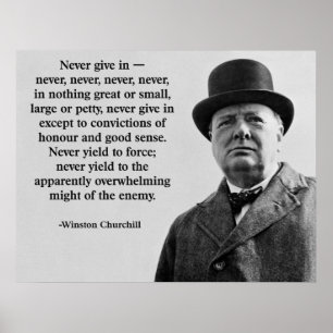 Churchill aldrig Ge in Poster