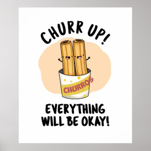 Churros Pun är okej. Poster