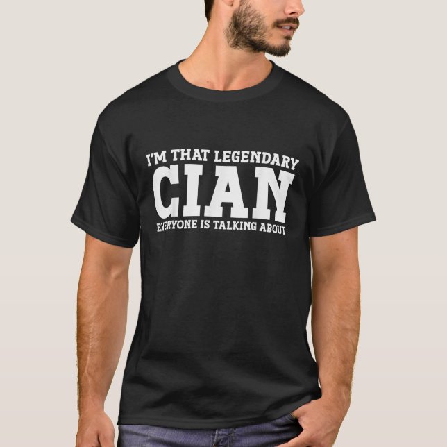 Cian Personal Namn First Namn Funny Cian T Shirt (Framsida)
