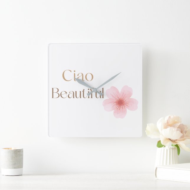 Ciao Beautiful, Elegant Blommig Present Fyrkantig Klocka (Hem)
