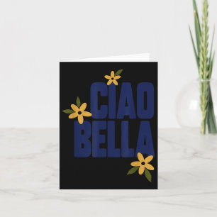 Ciao Bella Blommor Söt Vintage Grafik Kort