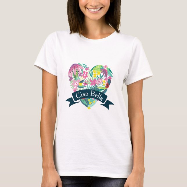 Ciao Bella Cute Blommigt Heart med Tropiska blommo T Shirt (Framsida)