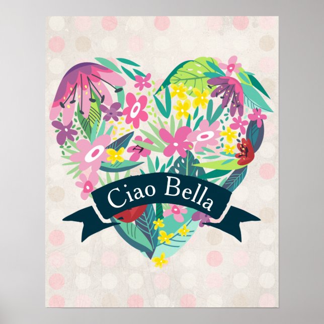 Ciao Bella Cute Blommigt Heart på Rosa Circles Poster (Framsidan)