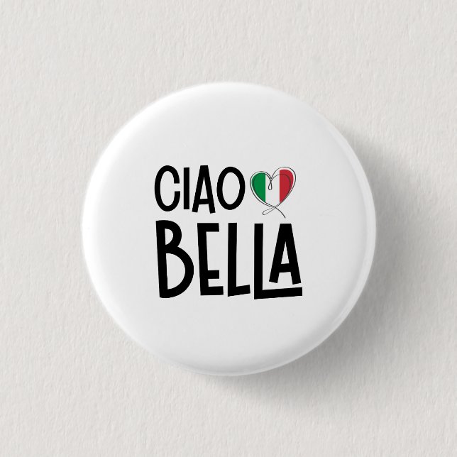 Ciao Bella- Cute Italien Heart Knapp (Framsida)