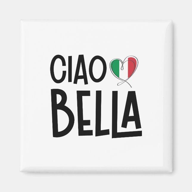 Ciao Bella- Cute Italien Heart Magnet (Framsidan)