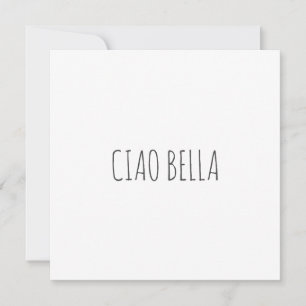 Ciao bella Hej, vacker födelsedag