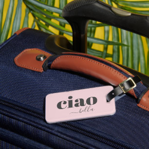 Ciao Bella Hej Vacker Modern Typografi Bagagebricka