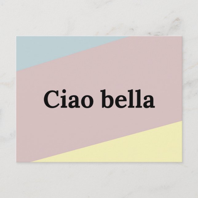 Ciao bella italian-språklig text vykort (Framsida)