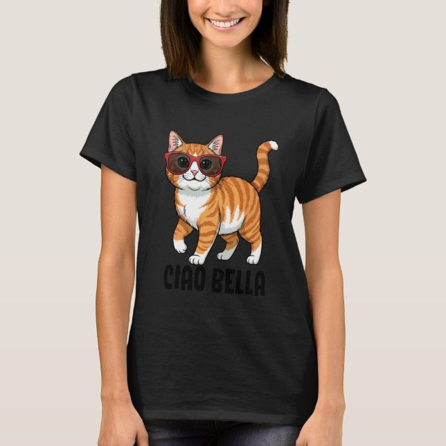 Ciao Bella Katt T Shirt (Framsida)