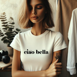 Ciao Bella Linda Escritura italiana moderna T Shirt