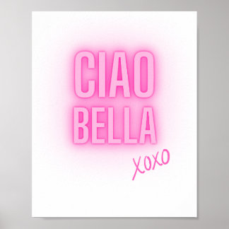 Ciao Bella Poster Skriv ut