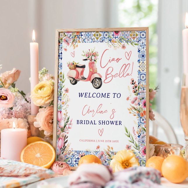 Ciao Bella Scooter Blommig Bröllopsdusch Välkommen Poster (Ciao Bella Scooter Floral Bridal Shower Welcome Poster)
